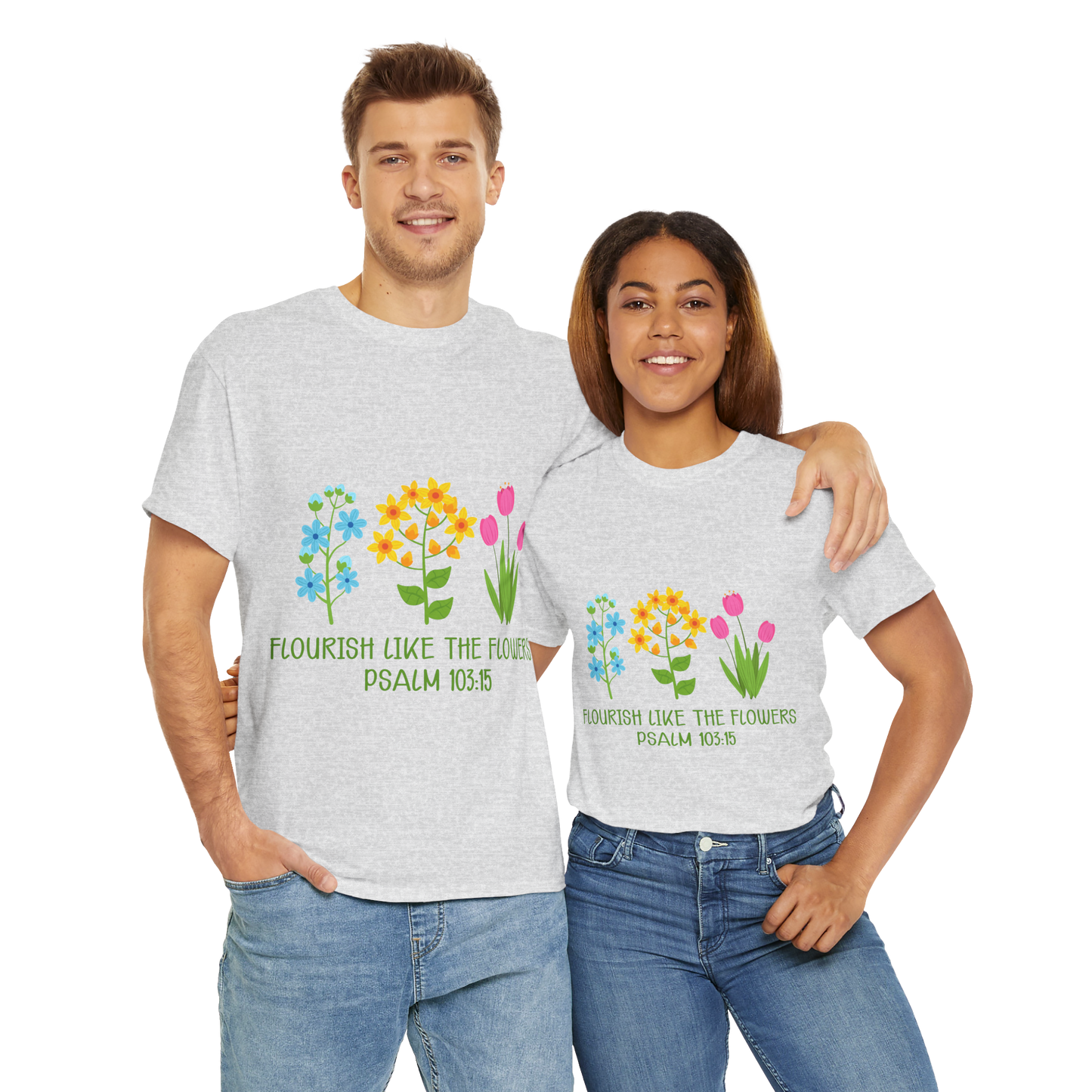 Flourish Like the Flowers Heavy Cotton Tee - Inspirational Floral Shirt