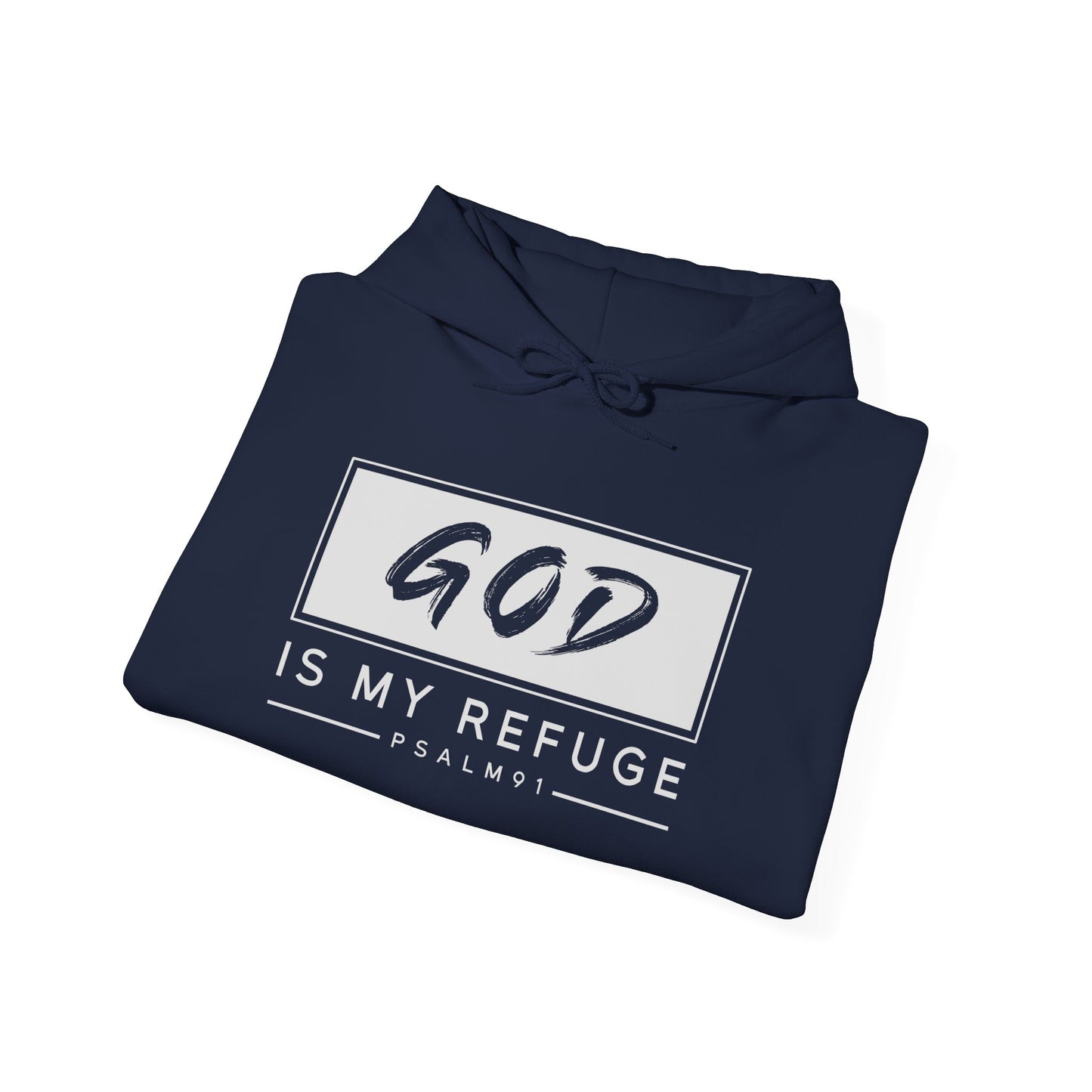Unisex Hoodie - God is my Refuge