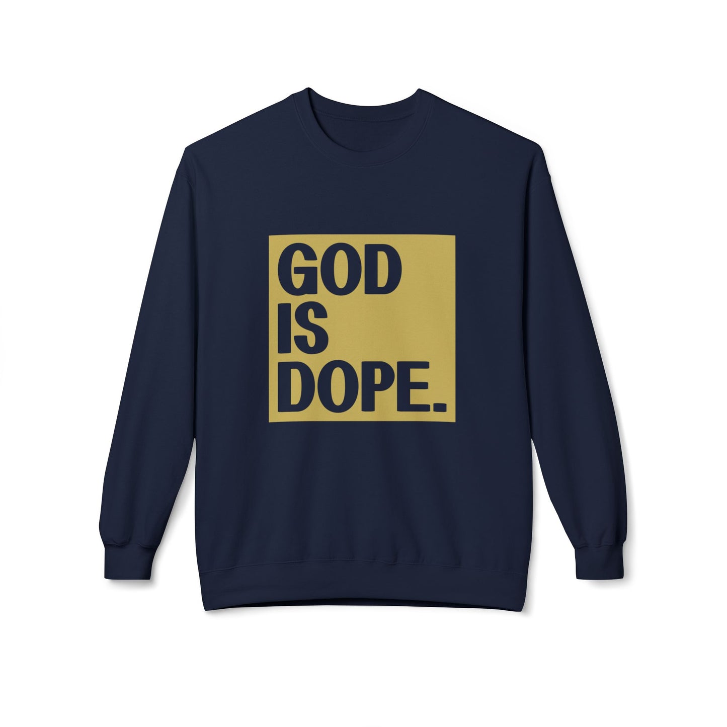 God is Dope - Unisex Crewneck Sweatshirt