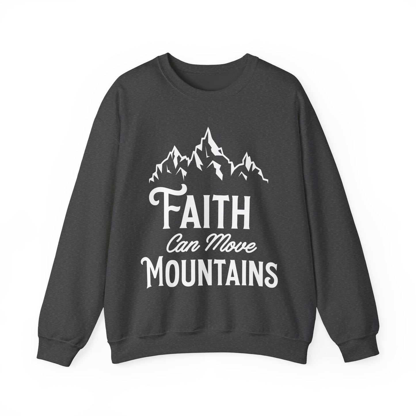 Unisex Heavy Blend™ Crewneck Sweatshirt - Faith can move mountain