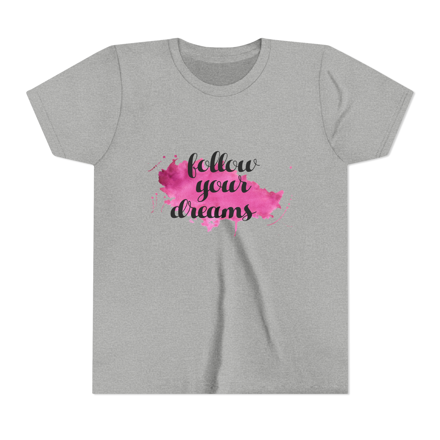 Follow Your Dreams - Girls Tshirt