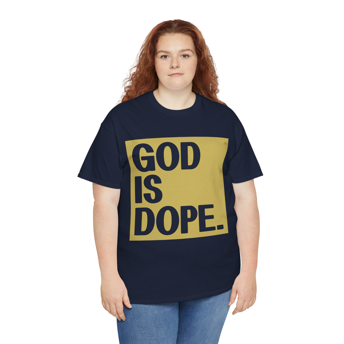 GOD is Dope - Unisex T-Shirt