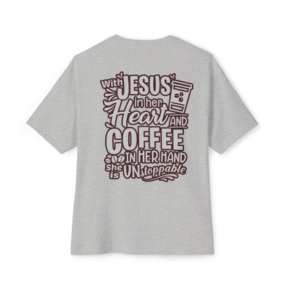 Faith Inspired Women Oversized Boxy Tee - Coffee Lovers' Shirt
