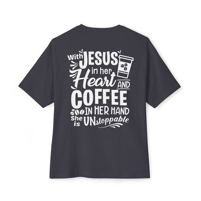 Faith Inspired Women Oversized Boxy Tee - Coffee Lovers' Shirt