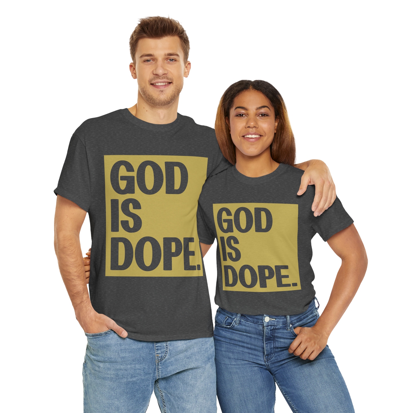 GOD is Dope - Unisex T-Shirt