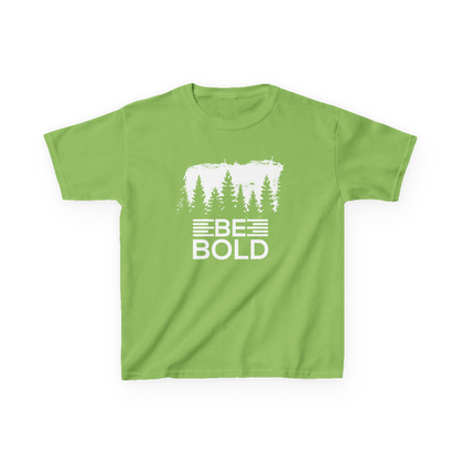 Be Bold Kids T-Shirt
