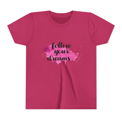 Follow Your Dreams - Girls Tshirt