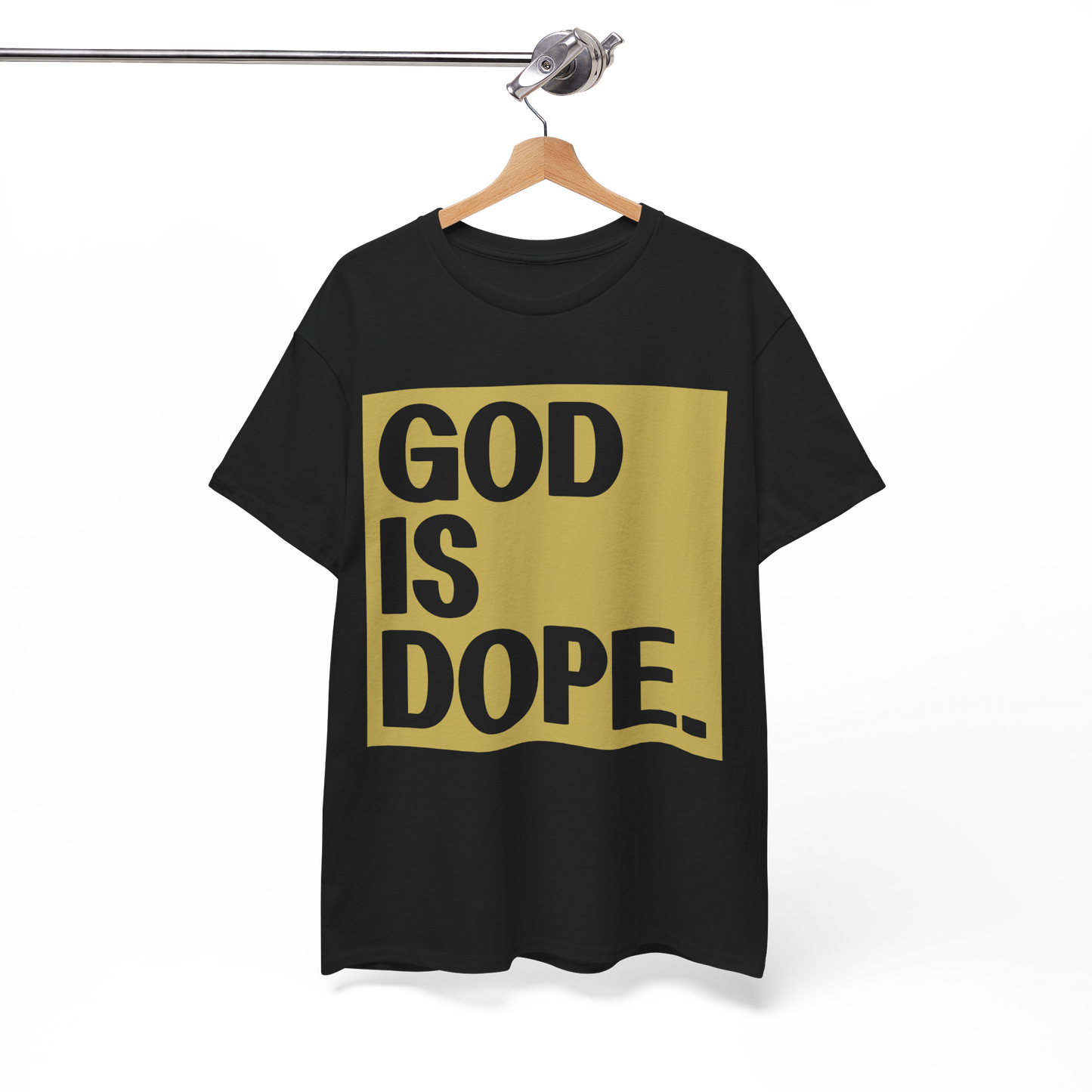 GOD is Dope - Unisex T-Shirt
