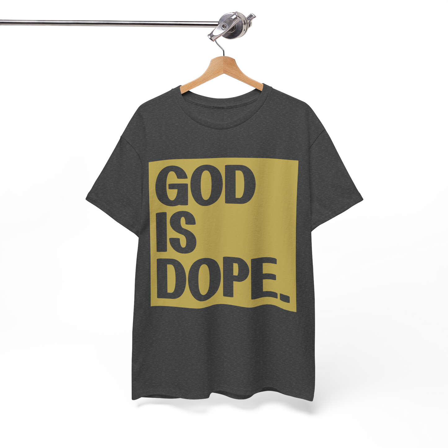 GOD is Dope - Unisex T-Shirt