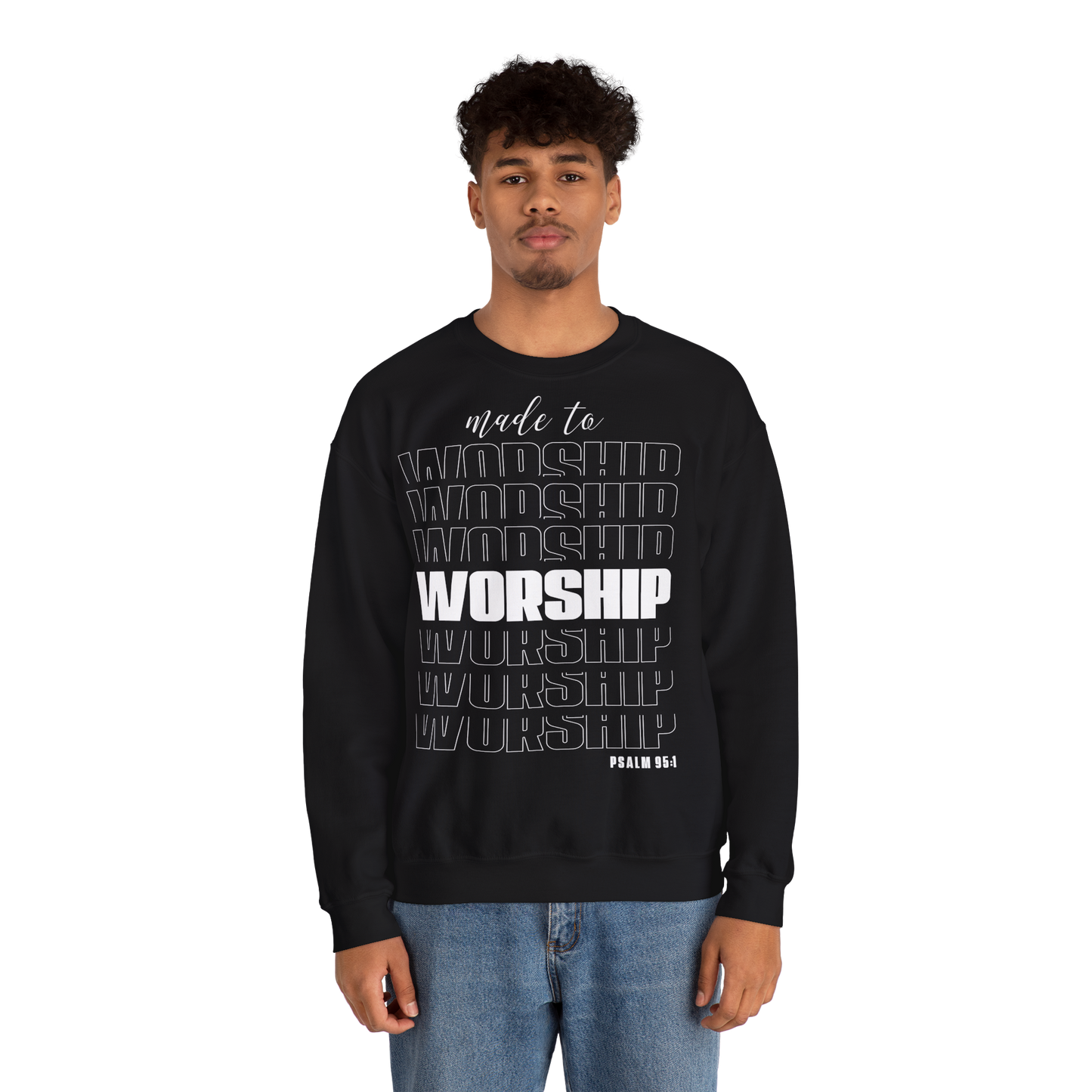 Unisex Sweatshirt - Made to Worship [Für die Gläubigen in Christus]