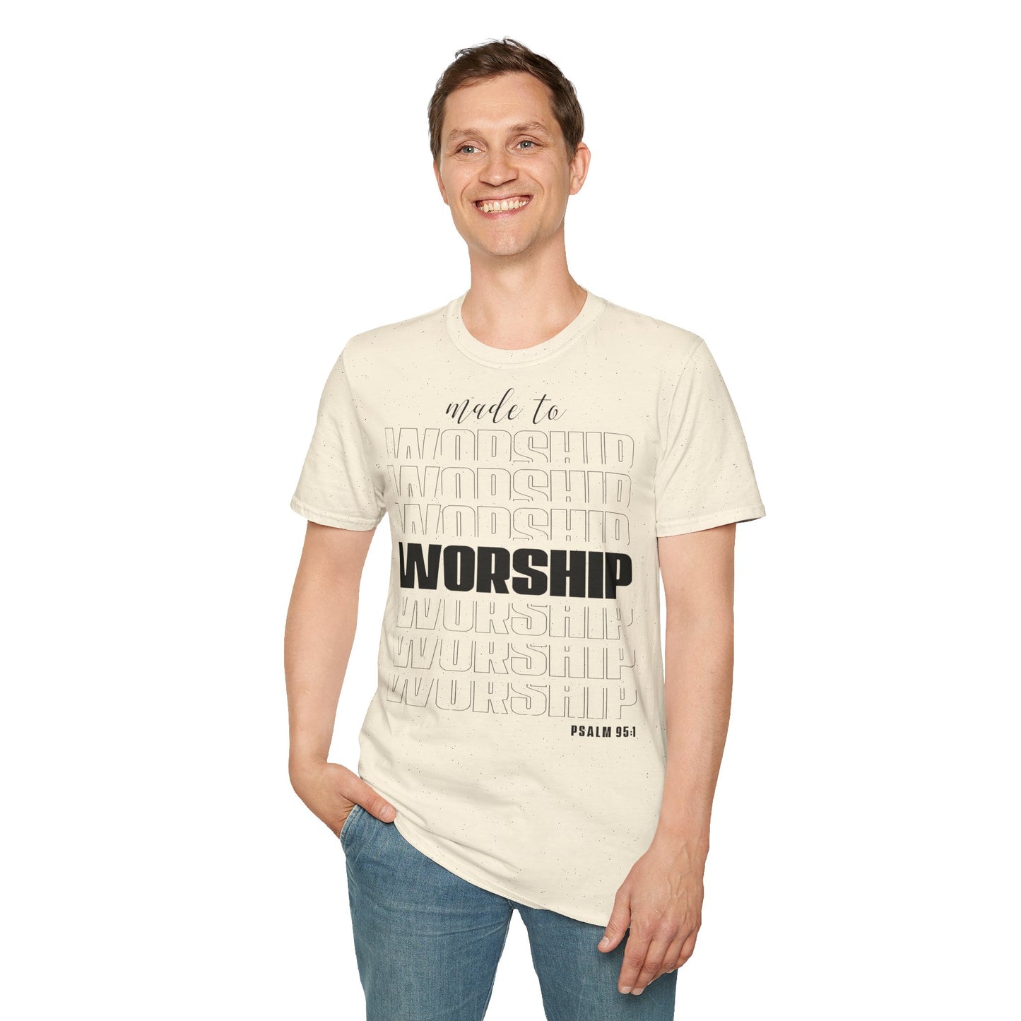 Maglietta unisex "Made to Worship"